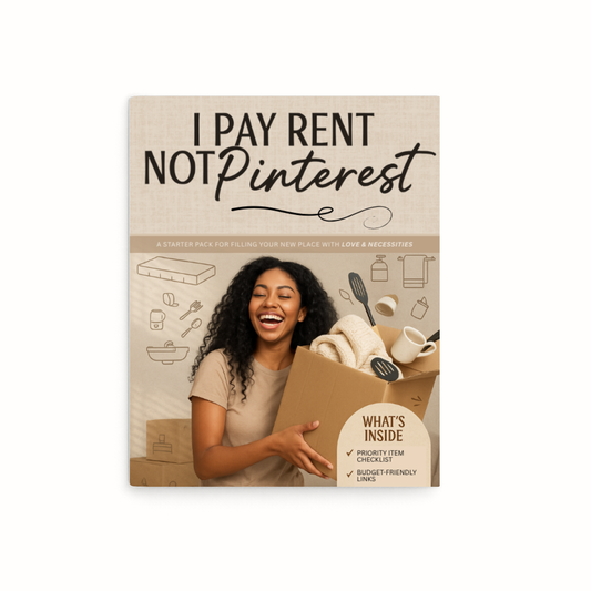 "I Pay Rent, Not Pinterest" E-Book